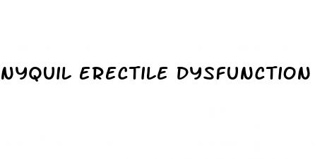 nyquil erectile dysfunction