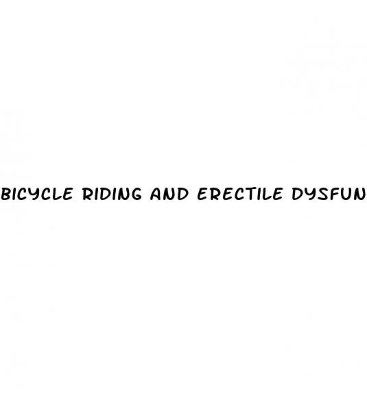 bicycle riding and erectile dysfunction