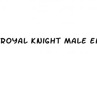 royal knight male enhancement