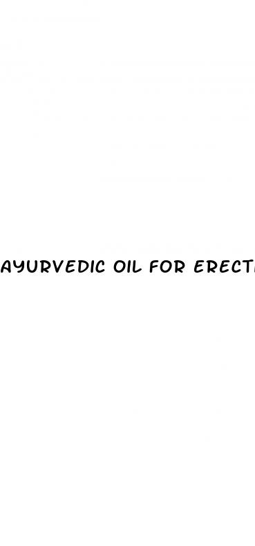 ayurvedic oil for erectile dysfunction