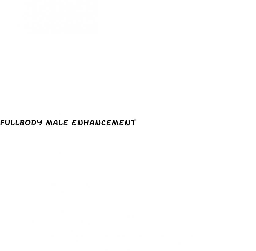 fullbody male enhancement