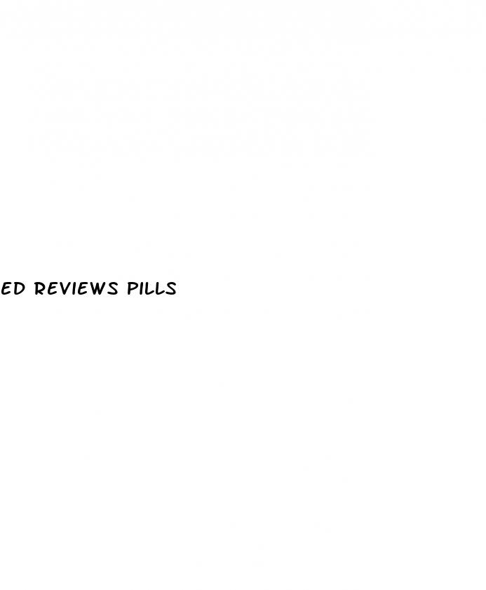 ed reviews pills