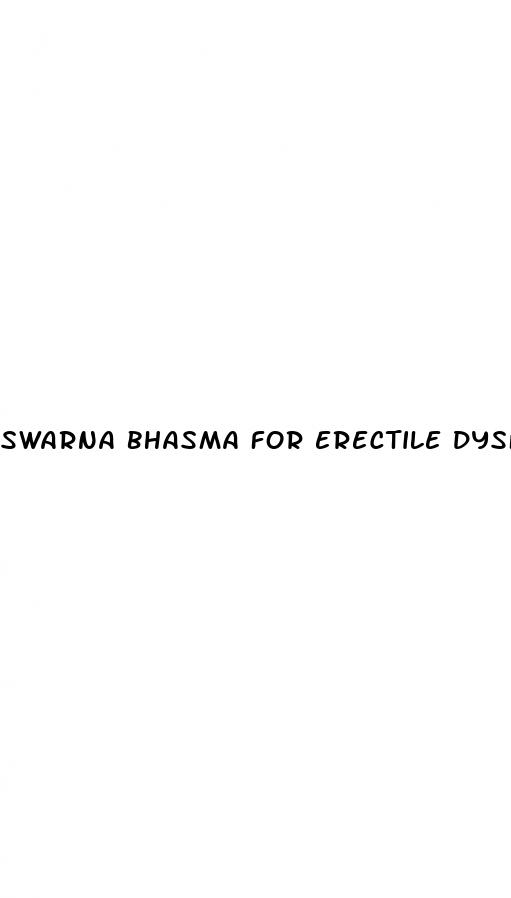 swarna bhasma for erectile dysfunction