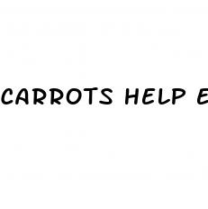 carrots help erectile dysfunction