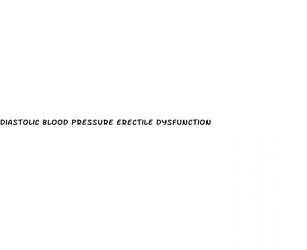 diastolic blood pressure erectile dysfunction