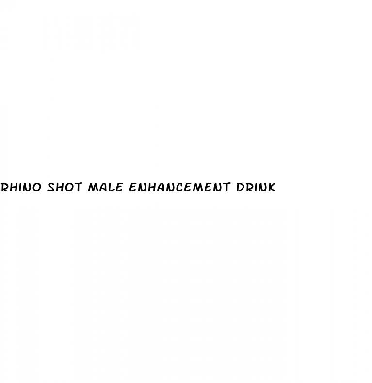 rhino shot male enhancement drink