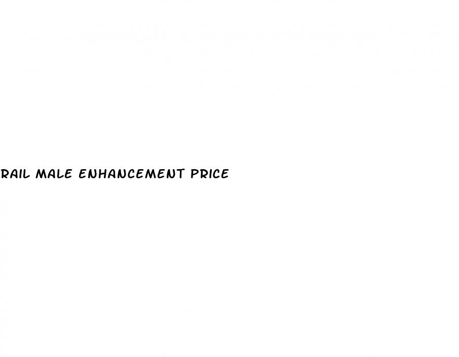 rail male enhancement price