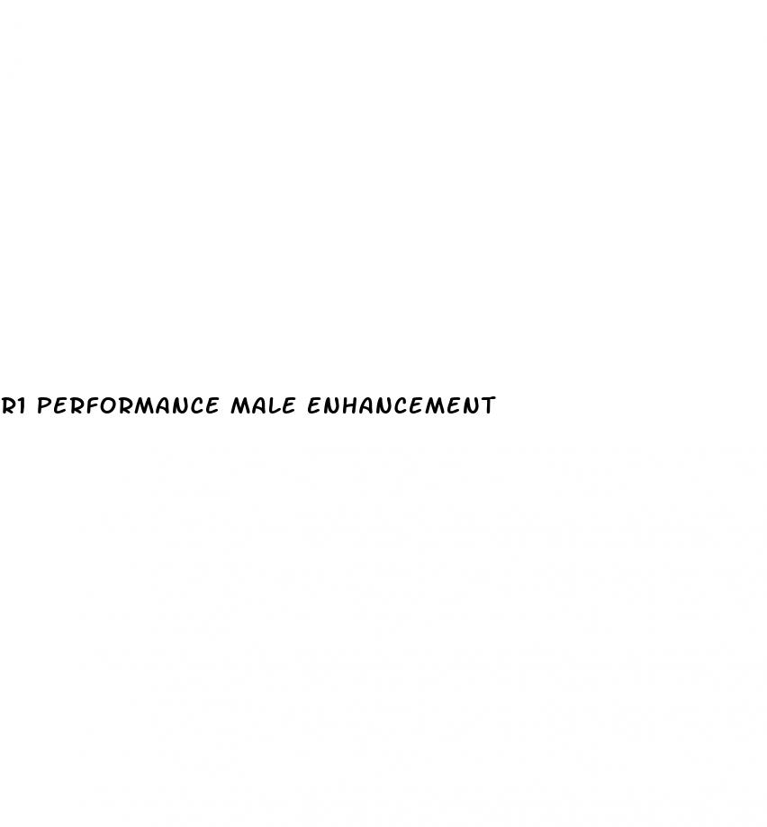 r1 performance male enhancement