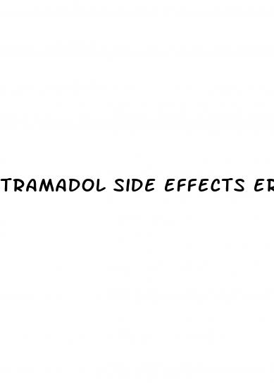 tramadol side effects erectile dysfunction