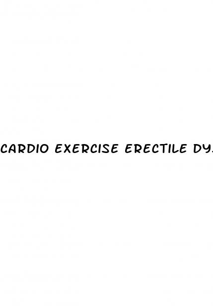 cardio exercise erectile dysfunction