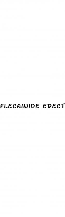 flecainide erectile dysfunction