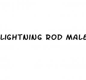 lightning rod male enhancement pills