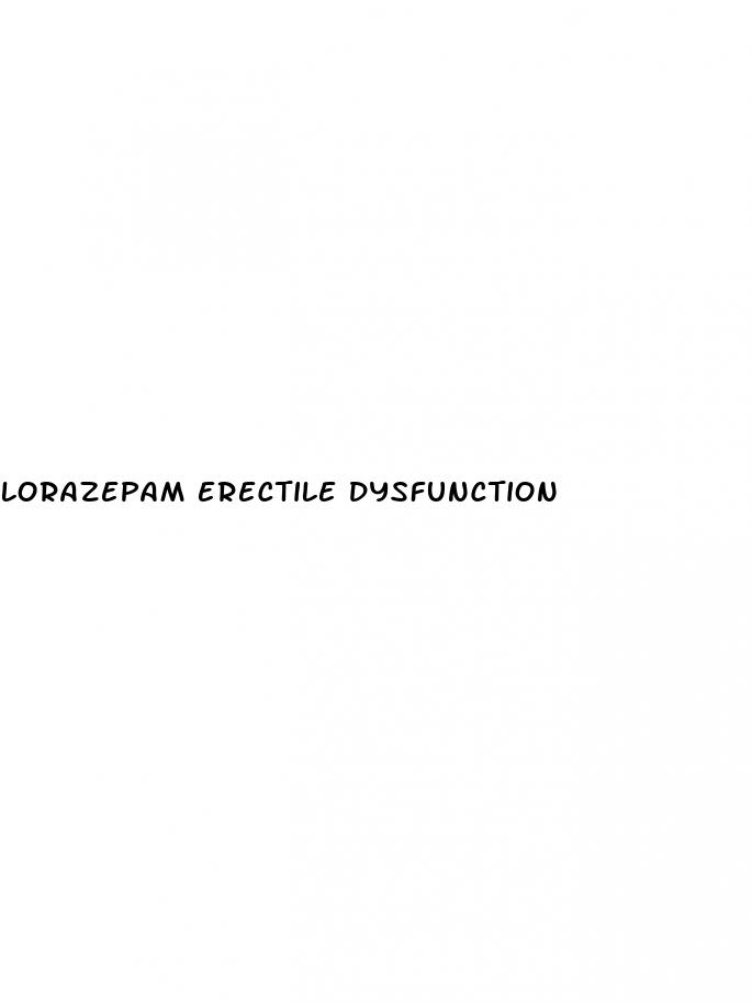 lorazepam erectile dysfunction