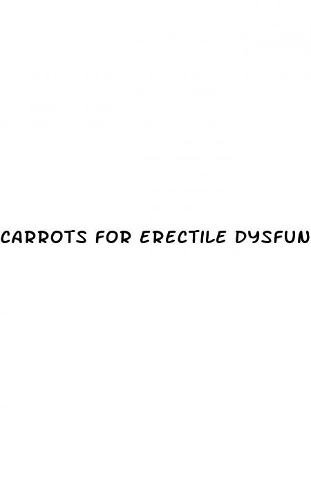 carrots for erectile dysfunction