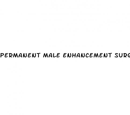 permanent male enhancement surgery before and after