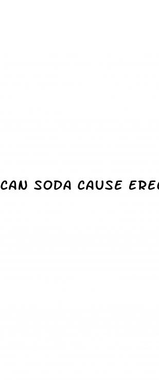 can soda cause erectile dysfunction