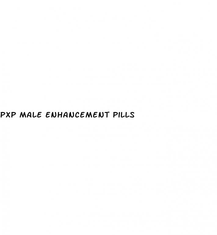 pxp male enhancement pills