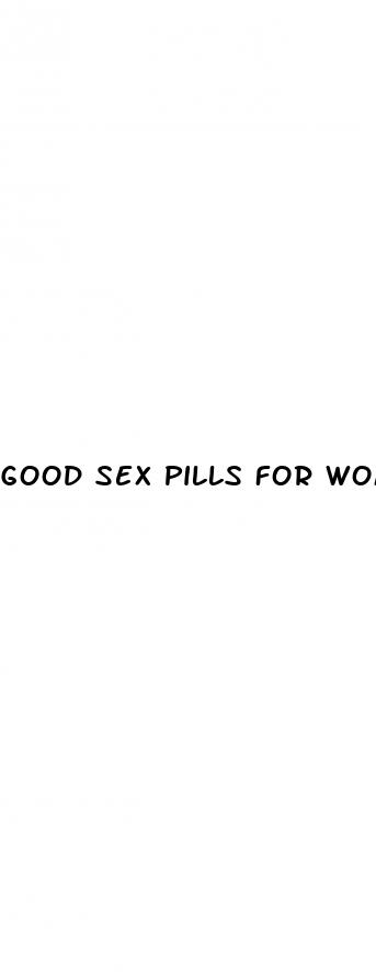 good sex pills for women