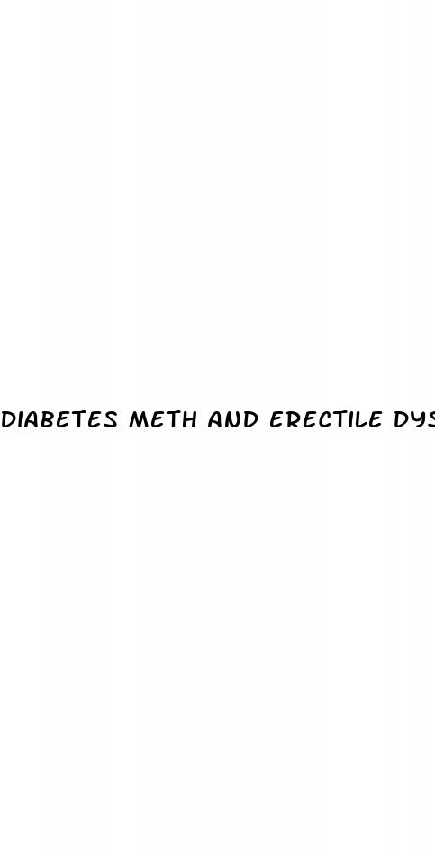 diabetes meth and erectile dysfunction