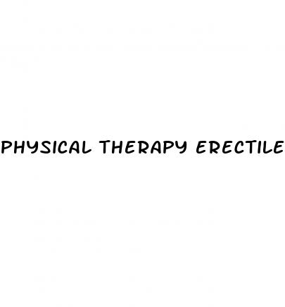 physical therapy erectile dysfunction