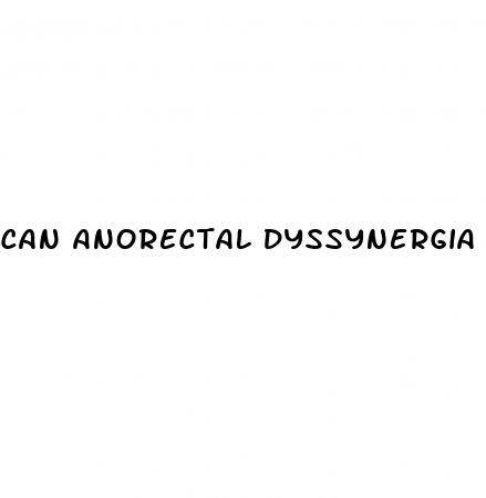 can anorectal dyssynergia cause erectile dysfunction