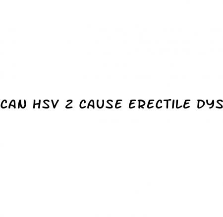 can hsv 2 cause erectile dysfunction