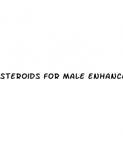 steroids for male enhancement