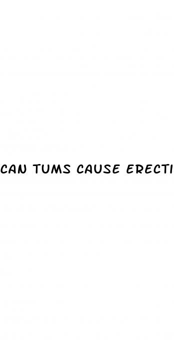 can tums cause erectile dysfunction