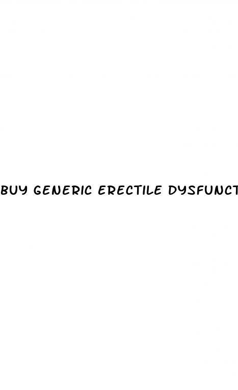 buy generic erectile dysfunction drugs