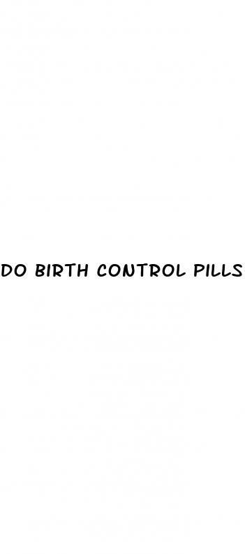 do birth control pills work after sex