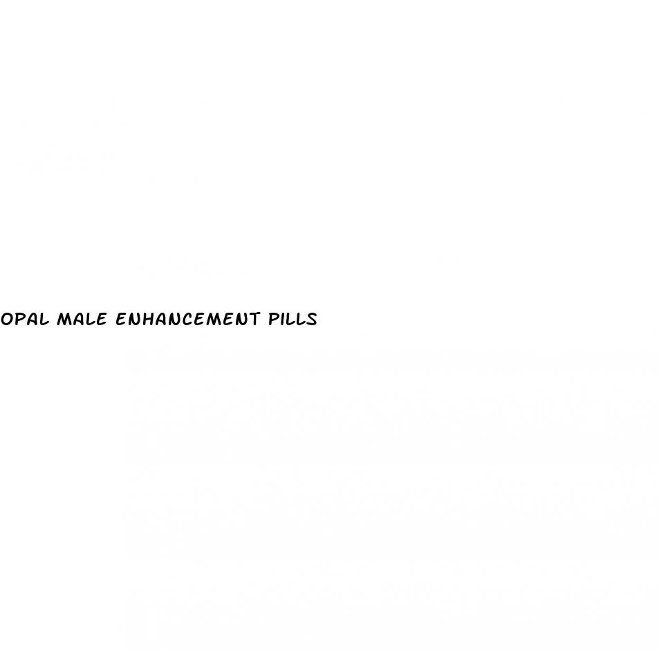 opal male enhancement pills