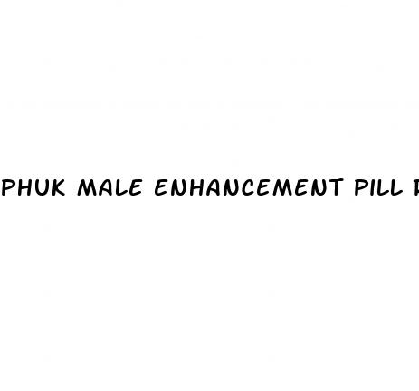 phuk male enhancement pill review