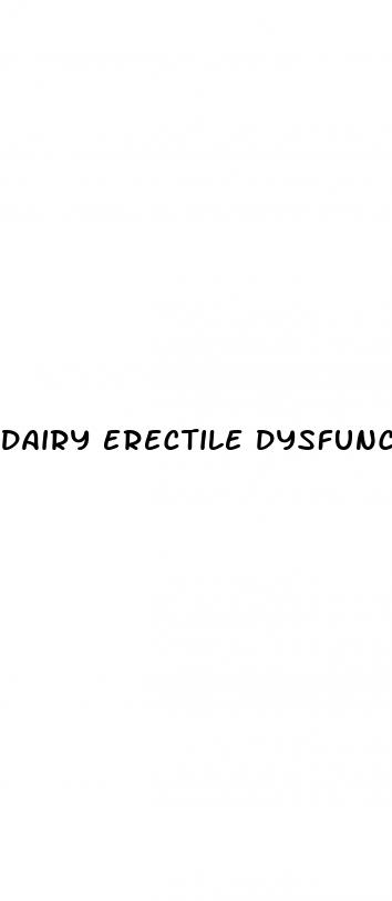 dairy erectile dysfunction