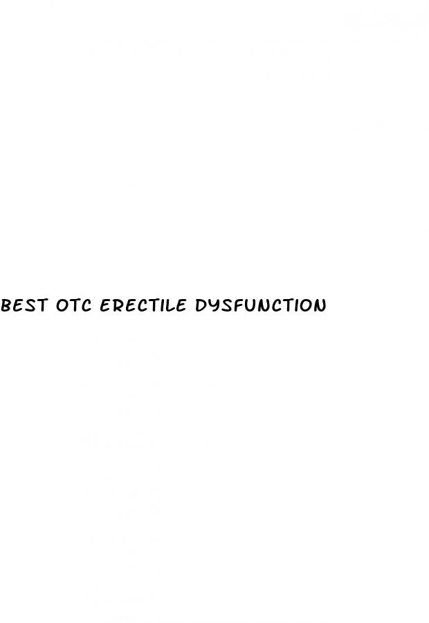 best otc erectile dysfunction