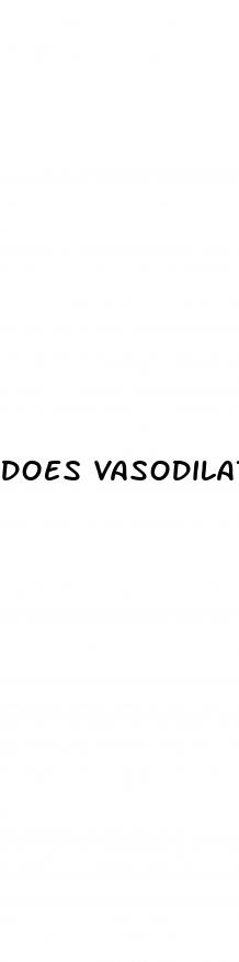 does vasodilation help erectile dysfunction