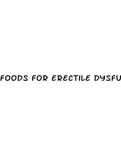 foods for erectile dysfunction