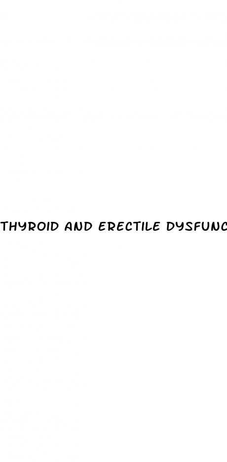 thyroid and erectile dysfunction