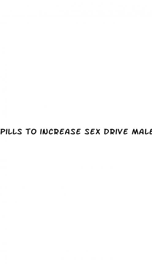 pills to increase sex drive male pakistan