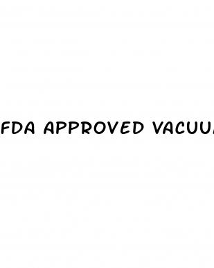 fda approved vacuum devices for erectile dysfunction