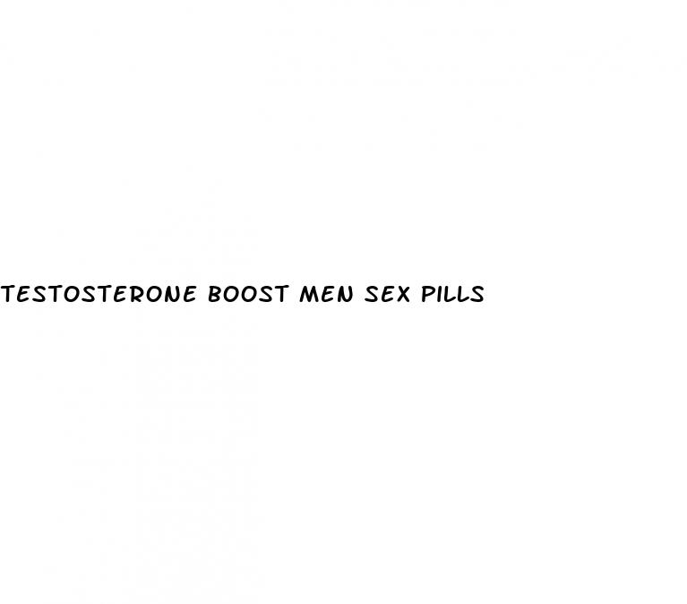 testosterone boost men sex pills