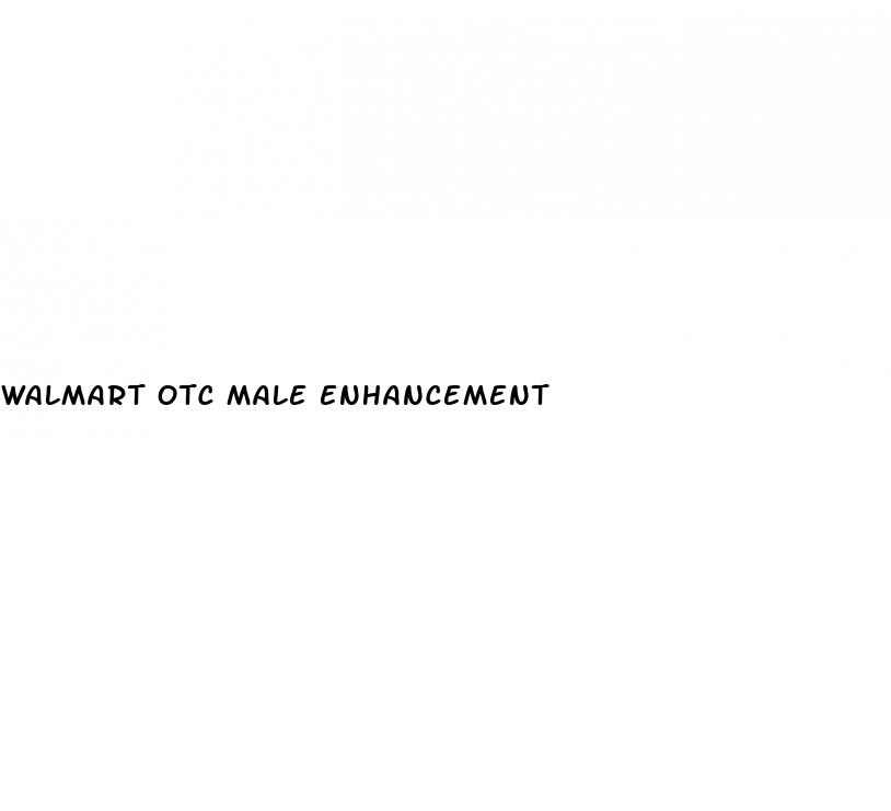 walmart otc male enhancement