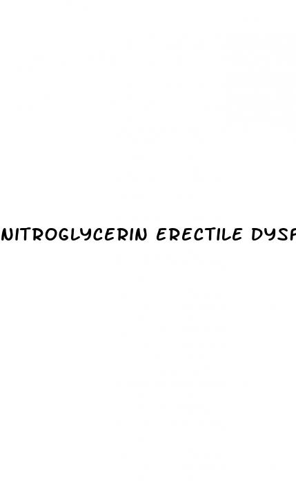 nitroglycerin erectile dysfunction medications time frame