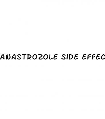 anastrozole side effects male erectile dysfunction