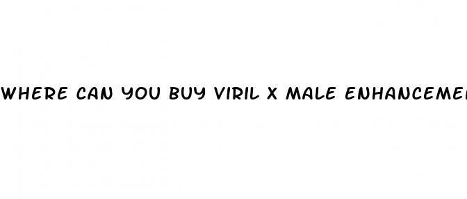 where can you buy viril x male enhancement