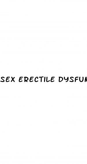 sex erectile dysfunction medicine