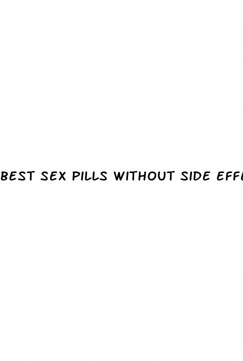 best sex pills without side effect