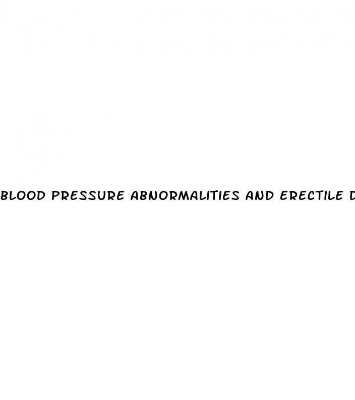 blood pressure abnormalities and erectile dysfunction