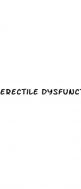 erectile dysfunction biological dysfunction