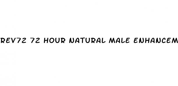 rev72 72 hour natural male enhancement