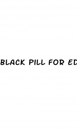 black pill for ed